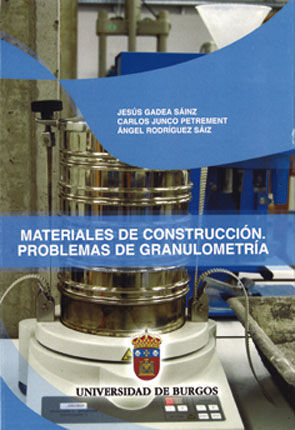 MATERIALES DE CONSTRUCCIÓN. PROBLEMAS DE GRANULOMETRÍA