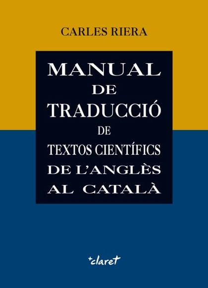 MANUAL DE TRADUCCIÓ DE TEXTOS CIENTÍFICS DE L'ANGLÈS AL CATALÀ