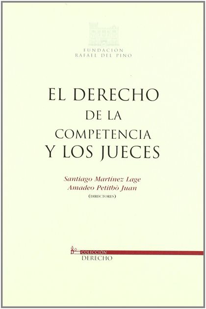 EL DERECHO DE LA COMPETENCIA Y LOS JUECES