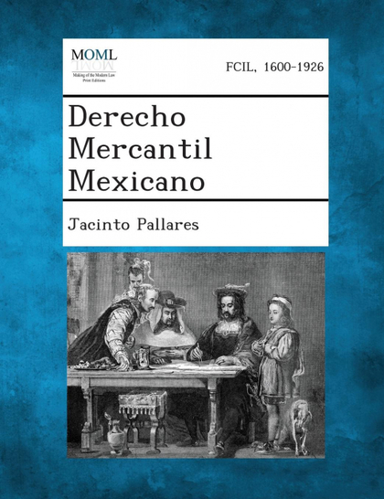 DERECHO MERCANTIL MEXICANO, VOLUME III
