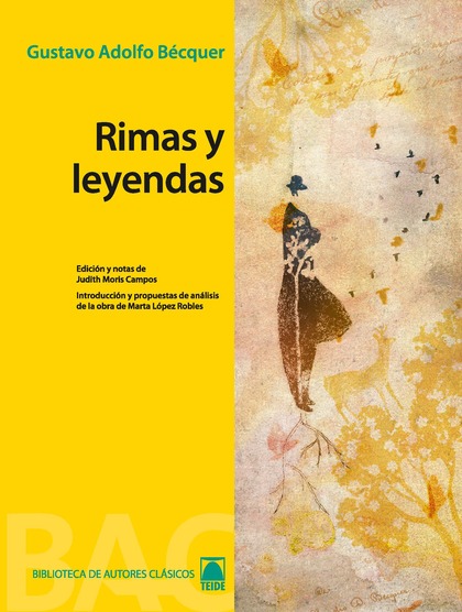 BIBLIOTECA DE AUTORES CLÁSICOS 06. RIMAS Y LEYENDAS -GUSTAVO ADOLFO BÉCQUER-