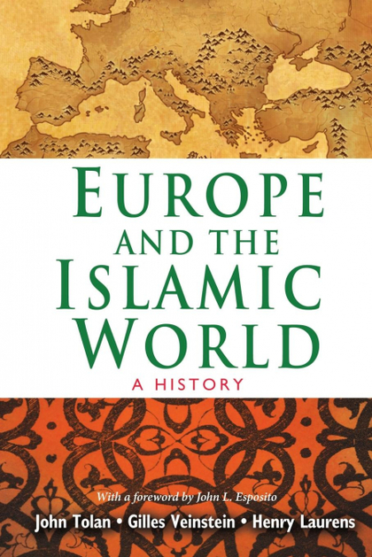 EUROPE AND THE ISLAMIC WORLD