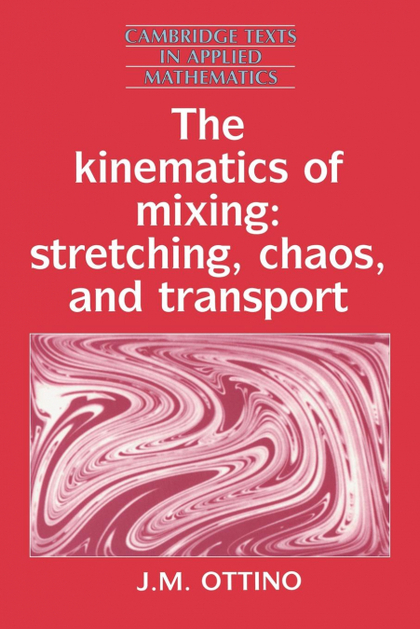 THE KINEMATICS OF MIXING