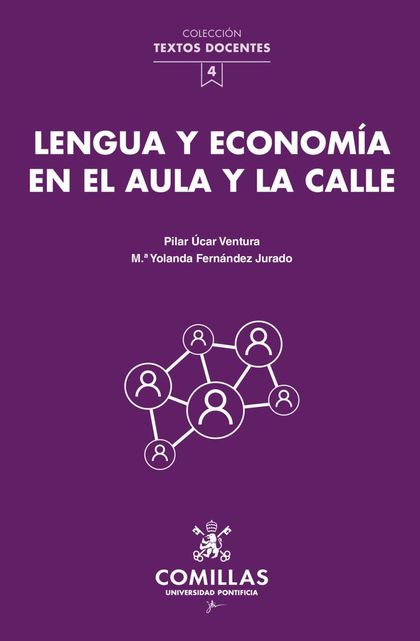 LENGUA Y ECONOMIA EN EL AULA Y LA CALLE.