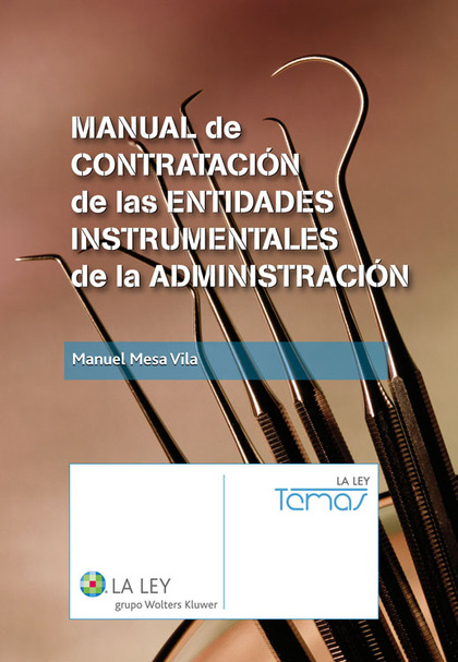 Manual de contratación de las entidades instrumentales de la administración