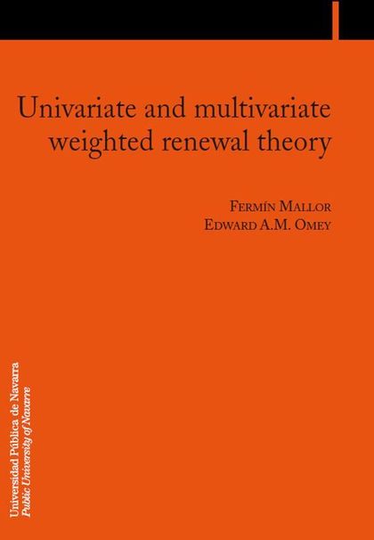 UNIVARIATE AND MULTIVARIATE WEIGHTED RENEWAL THEORY
