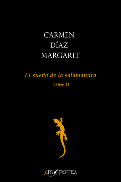 EL SUEÑO DE LA SALAMANDRA (LIBRO II)