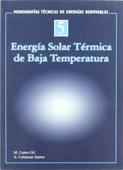 ENERGÍA SOLAR TÉRMICA DE BAJA TEMPERATURA.