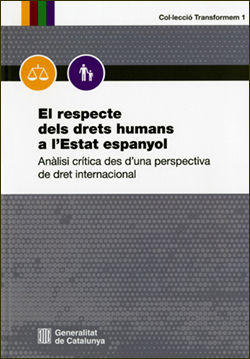 EL RESPECTE DELS DRETS HUMANS A L'ESTAT ESPANYOL