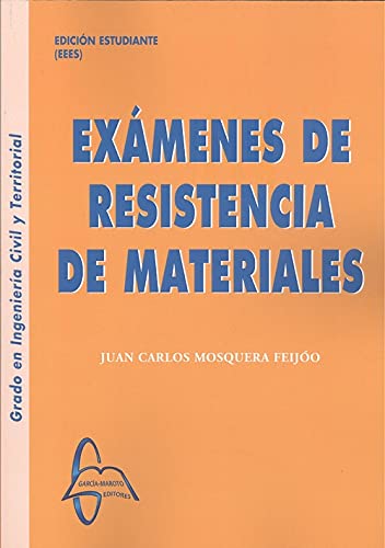 EXÁMENES DE RESISTENCIA DE MATERIALES