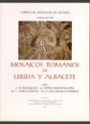 MOSAICOS ROMANOS DE LÉRIDA Y ALBACETE