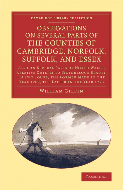 OBSERVATIONS ON SEVERAL PARTS OF THE COUNTIES OF CAMBRIDGE, NORFOLK, SUFFOLK, AN