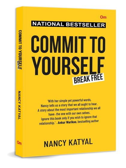 COMMIT TO YOURSELF : BREAK FREE
