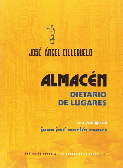ALMACÉN. DIETARIO DE LUGARES