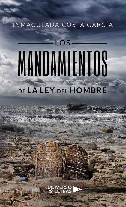 Los mandamientos de la ley del hombre