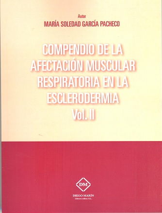 COMPENDIO DE LA AFECTACION MUSCULAR RESPIRATORIA EN LA ESCLERODERMIA VOL.2