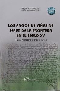PAGOS DE VIÑAS DE JEREZ DE LA FRONTERA EN EL SIGLO XV