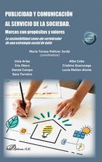 PUBLICIDAD Y COMUNICACIÓN AL SERVICIO DE LA SOCIEDAD. MARCAS CON PROPÓSITOS Y VA