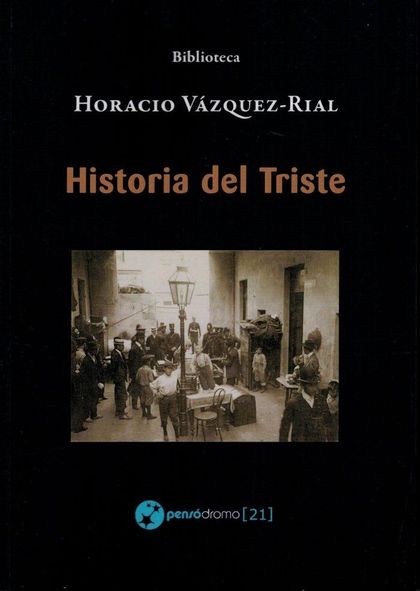 HISTORIA DEL TRISTE