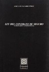 LEY DEL CONTRATO DE SEGURO