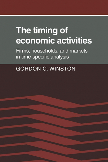 THE TIMING OF ECONOMIC ACTIVITIES
