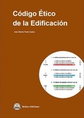 CODIGO ETICO DE LA EDIFICACION.