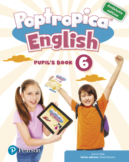 POPTROPICA ENGLISH 6 PUPIL´S BOOK ANDALUSIA + 1 CODE.