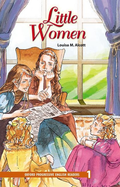 NEW OXFORD PROGRESSIVE ENGLISH READERS 1. LITTLE WOMEN