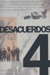 DESACUERDOS 4: SOBRE ARTE, POLÍTICAS Y ESPERA PÚBLICA EN EL ESTADO ESPAÑOL : CINE Y VÍDEO