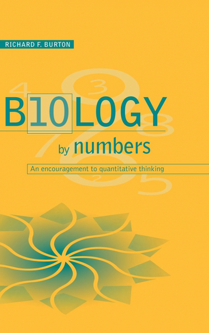 BIOLOGY BY NUMBERS