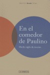 EN EL COMEDOR DE PAULINO