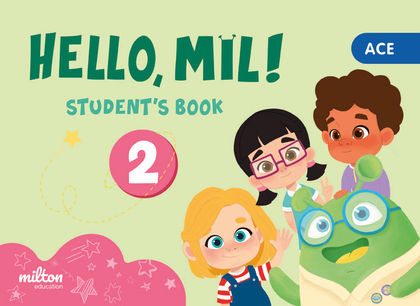 HELLO MIL 2 ACE ENGLISH 2 (CAPS) INFANTIL STUDENT'S BOOK