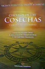 CIRCULOS DE LAS COSECHAS: CIENCIA Y ESPIRITUALIDAD