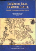 UN MAR DE ISLAS, UN MAR DE GENTES. POBLACIÓN Y DIVERSIDAD EN LAS ISLAS FILIPINAS