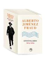 ALBERTO JIMÉNEZ FRAUD. EPISTOLARIO 1905-1964  (III TOMOS)