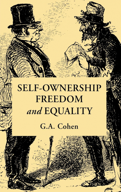 SELF-OWNERSHIP, FREEDOM, AND EQUALITY