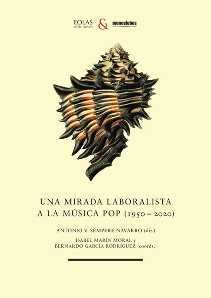 UNA MIRADA LABORALISTA A LA MÚSICA POP (1950-2020).