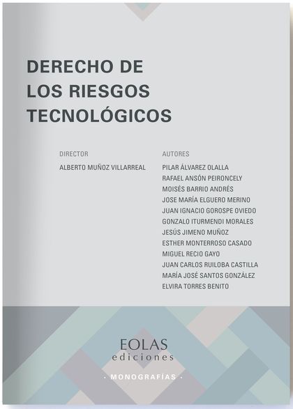DERECHO DE LOS RIESGOS TECNOLÓGICOS
