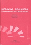 MICROWAVE DISCHARGES: FUNDAMENTALS AND APPLICATIONS