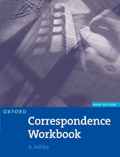 OXFORD HANDBOOK OF COMMERCIAL CORRESPONDENCE. WORKBOOK