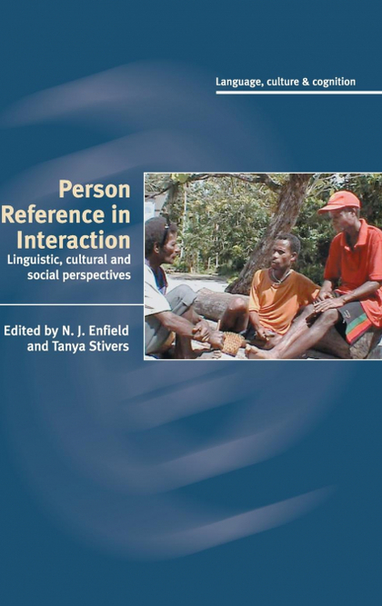 PERSON REFERENCE IN INTERACTION