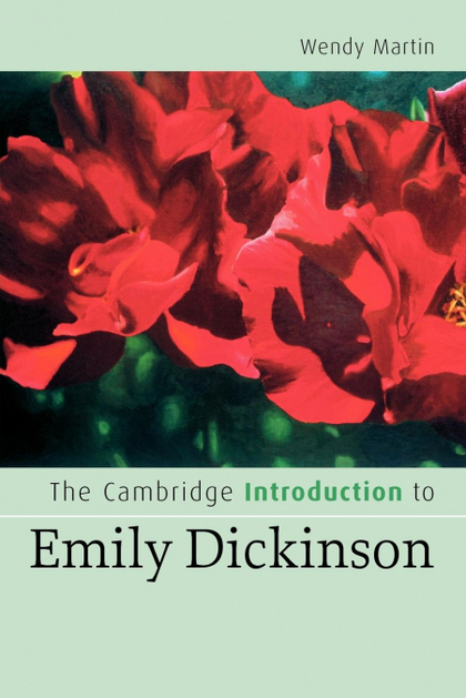 EMILY DICKINSON THE CAMBRIDGE INTRODUCTION TO