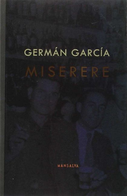 MISERERE / GERMÁN GARCÍA.