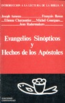 EVANGÉLIOS SINÓPTICOS Y HECHOS DE LOS APÓSTOLES