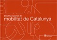 DIRECTRIUS NACIONALS DE MOBILITAT DE CATALUNYA