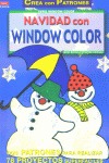 SERIE WINDOW COLOR Nº 6. NAVIDAD CON WINDOW COLOR