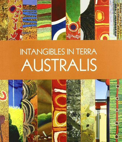 INTANGIBLES IN TERRA AUSTRALIS