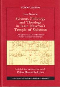 SCIENCE, PHILOLOGY AND THEOLOGY IN ISAAC NEWTONŽS TEMPLE OF SOLOMON