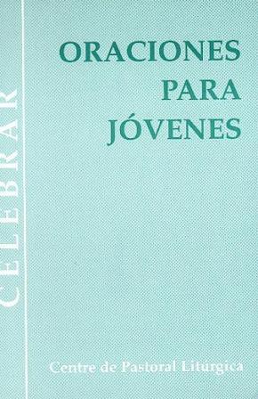 ORACIONES PARA JÓVENES