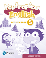 POPTROPICA ENGLISH 5 ACTIVITY BOOK PRINT & DIGITAL INTERACTIVEACTIVITY BOOK - ON.